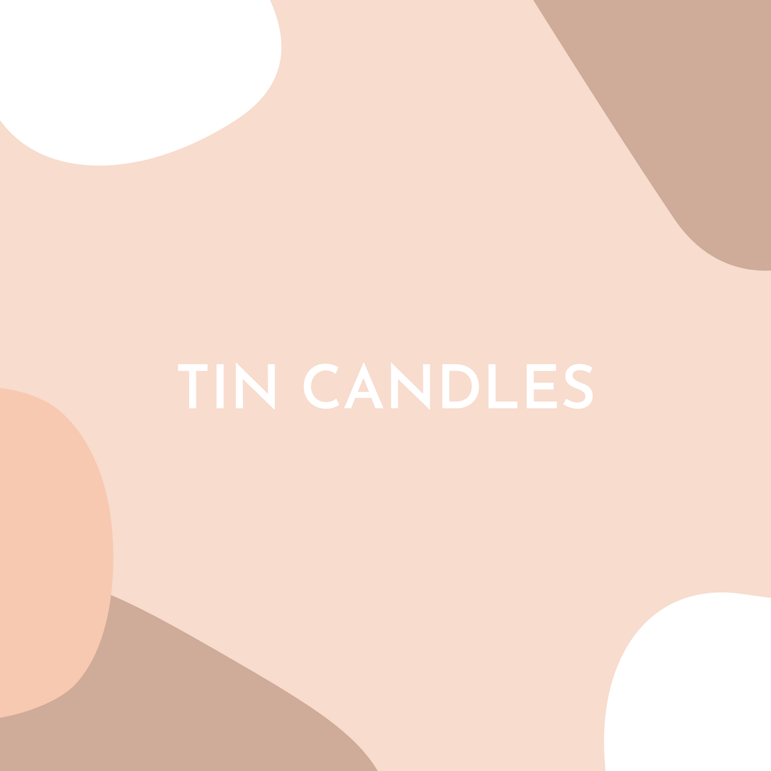 Tin Candles